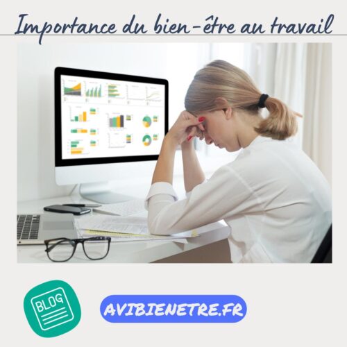 Importance du bien-être au travail Importance du bien être au travail